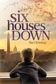 Six Houses Down Six Houses Down