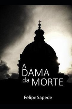 A dama da morte - Sapede, Felipe