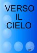 VERSO IL CIELO - Bild 1