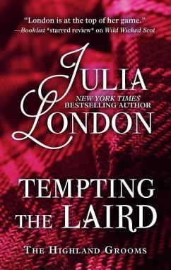 Tempting the Laird - London, Julia