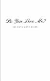 Do You Love Me?: 365 Days Love Diary