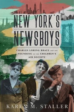 New York's Newsboys - Staller, Karen M