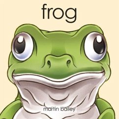 Frog - Bailey, Martin