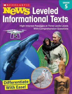 Scholastic News Leveled Informational Texts: Grade 5 - Scholastic Teacher Resources