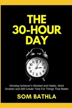 The 30 Hour Day - Bathla, Som