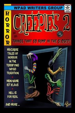 Creepies 2: Things That go Bump in the Closet - White, Mandy; Cooley, Mike; Todd, Marla
