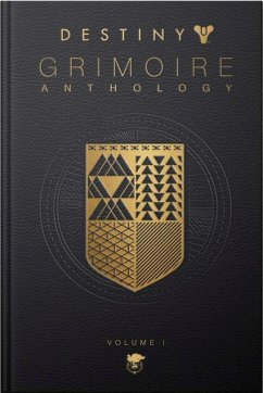 Destiny Grimoire Anthology, Vol I - Bungie Inc