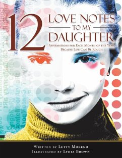 12 Love Notes to My Daughter - Moreno, Letty