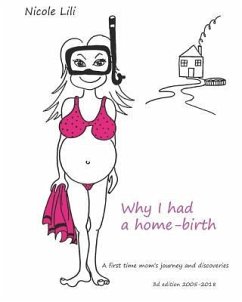 Why I Had a Home-Birth: A Journey to Clinic Rules and Practices - Lili, Nicole