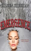 Emergence: A Story of Romance, Peril, & Vampires