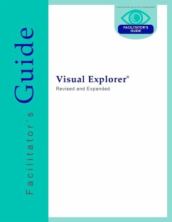 Visual Explorer Facilitator's Guide - Palus, Charles J.; Horth, David Magellan