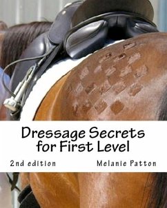 Dressage Secrets for First Level - Patton, Melanie