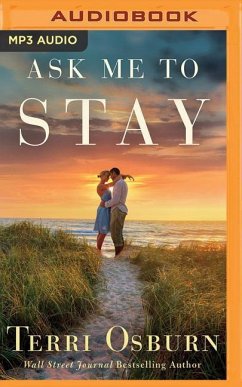 Ask Me to Stay - Osburn, Terri