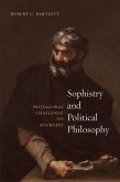 Sophistry and Political Philosophy Sophistry and Political Philosophy