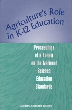 Agriculture's Role in K-12 Education - National Research Council; Professional Scientific Societies Related to Agriculture Food and the Environment; Board On Agriculture; Steering Committee on Agriculture's Role in K-12 Education