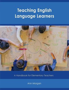 Teaching English Language Learners - Morgan, Ann