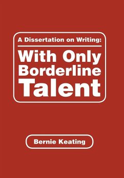 A Dissertation on Writing - Keating, Bernie