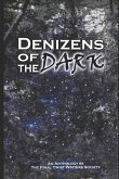 Denizens of the Dark: An Anthology by the Final Twist Writers Society