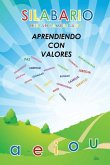 Silabario Hispanoamericano: Aprendiendo con Valores