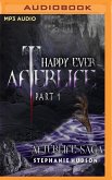 Happy Ever Afterlife Part 1