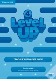 Level Up Level 4 Teacher's Resource Book with Online Audio - Parminter, Sue