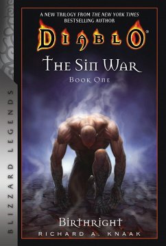 Diablo: The Sin War Book One: Birthright - Knaak, Richard A.