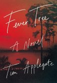 Fever Tree: A Novel of Southern Noir