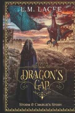 Dragon's Gap: Storm and Charlie's Story - Lacee, L. M.