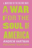 A War for the Soul of America, Second Edition A War for the Soul of America, Second Edition