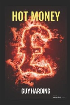 Hot Money - Harding, Guy