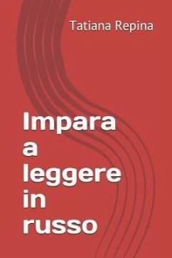 Impara a Leggere in Russo - Repina, Tatiana