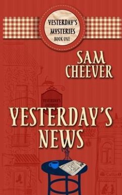 Yesterday's News - Cheever, Sam