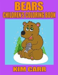 Bears: Children's Coloring Book - Carr, Kim