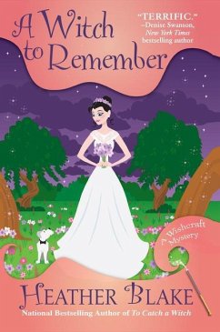 A Witch to Remember - Blake, Heather