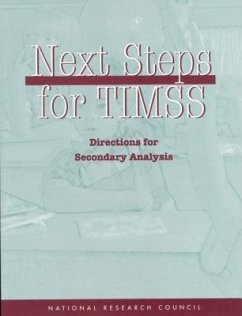 Next Steps for Timss - National Research Council; Division of Behavioral and Social Sciences and Education; Board On Testing And Assessment; Board on International Comparative Studies in Education