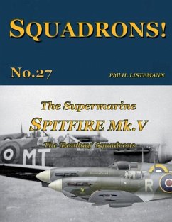 The Supermarine Spitfire Mk. V - Listemann, Phil H