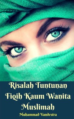 Risalah Tuntunan Fiqih Kaum Wanita Muslimah - Vandestra, Muhammad