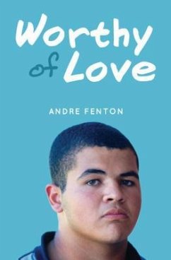 Worthy of Love - Fenton, Andre