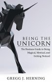 Being the Unicorn
