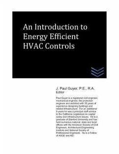 An Introduction to Energy Efficient HVAC Controls - Guyer, J. Paul