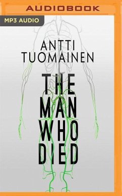 The Man Who Died - Tuomainen, Antti; Hackston, David