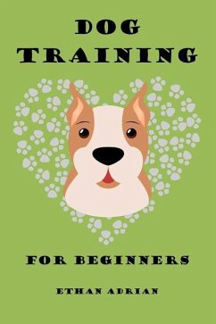 Dog Training for Beginners - Adrian, Ethan