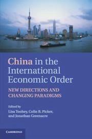 China in the International Economic Order