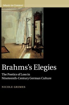 Brahms's Elegies - Grimes, Nicole