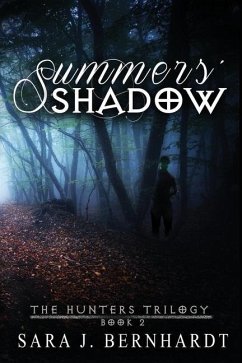 Summers' Shadow - Bernhardt, Sara J.