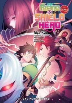 The Rising of the Shield Hero Volume 10 - Kyu, Aiya; Yusagi, Aneko