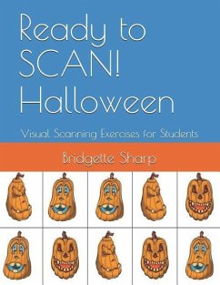 Ready to SCAN! Halloween: Visual Scanning Exercises for Students - Sharp, Bridgette