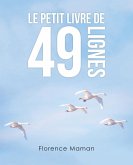 Le Petit Livre De 49 Lignes