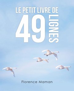 Le Petit Livre De 49 Lignes - Maman, Florence