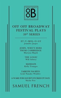 Off Off Broadway Festival Plays, 39th Series - Younger, Kelly; Majok, Martyna; Winkler, Leah Nanako